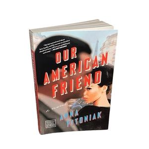 Our American Friend by Anna Pitoniak Advanced Edition Readers Copy ARC Book